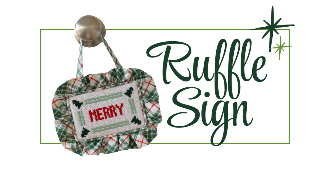 How to Finish a Needlepoint Ruffle Sign