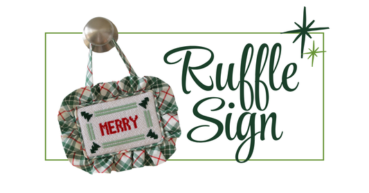 How to Finish a Needlepoint Ruffle Sign